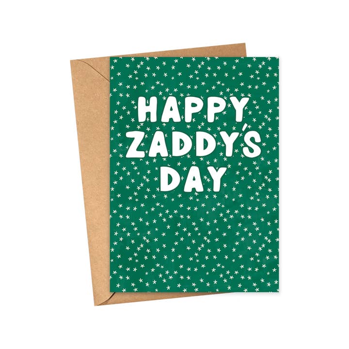 Zaddy Father's Day Card