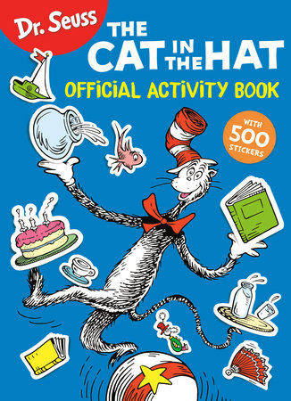 Dr. Seuss: The Cat in the Hat Official Activity Book with 500
