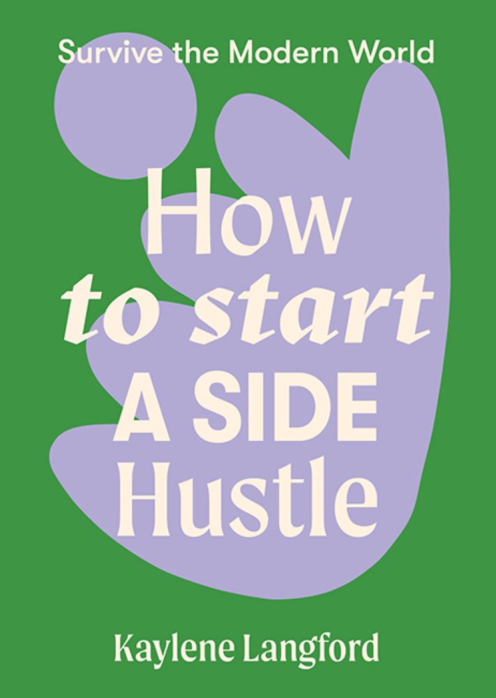How to Start a Side Hustle - Book