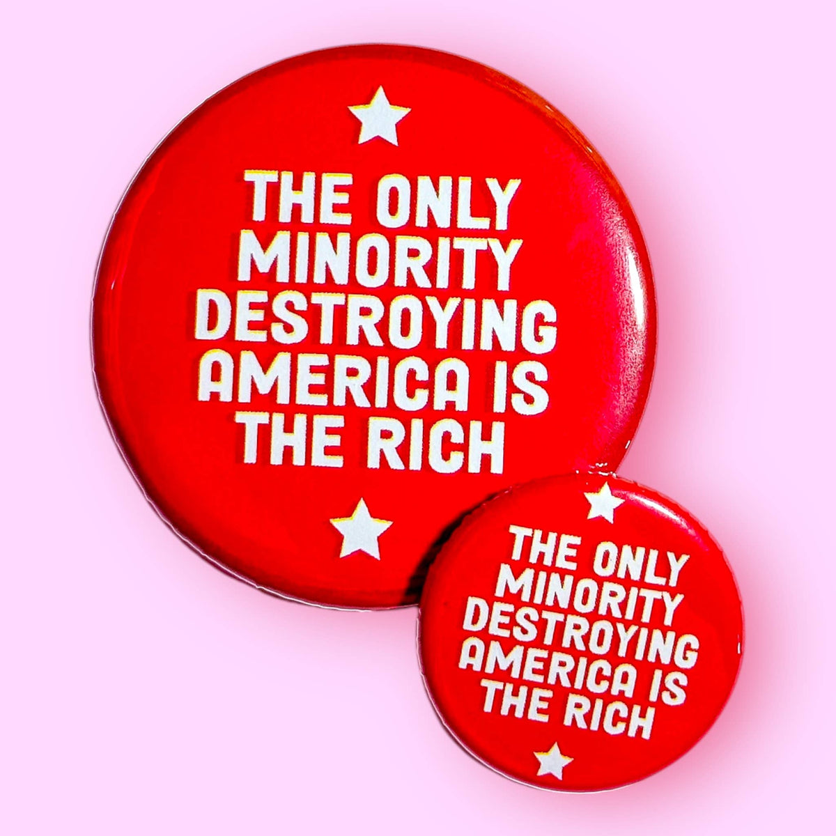 The Only Minority Destroying America Pin / 1.25" Hartford Prints