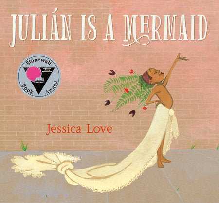 Julián Is a Mermaid Book