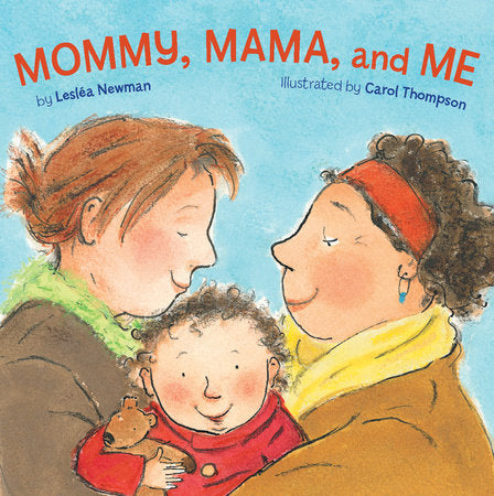 Mommy, Mama, and Me Book