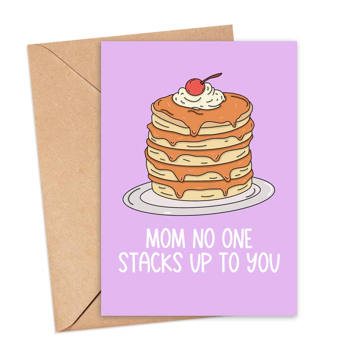Mother's Day Card- Pancake Stack Pun