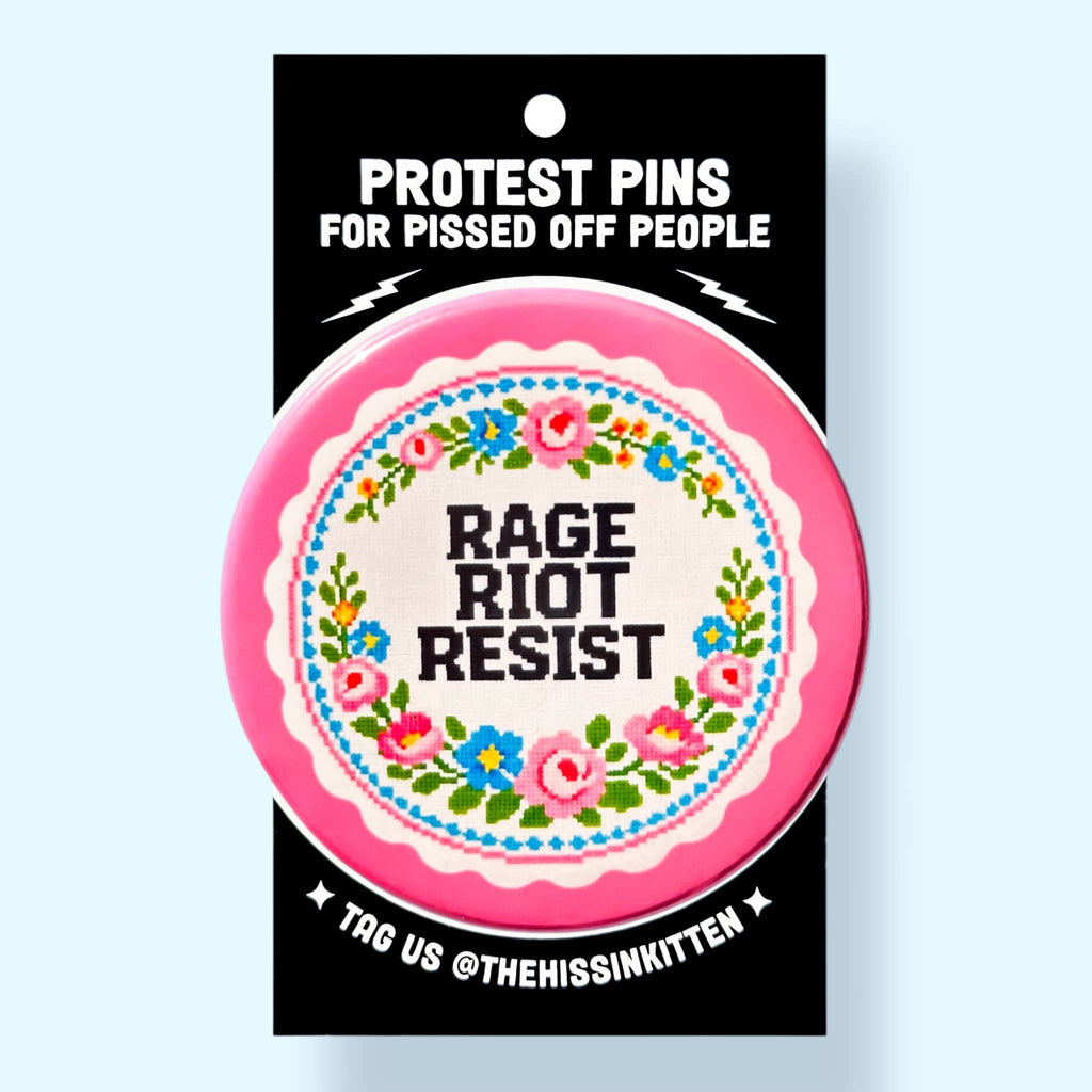 RAGE RIOT RESIST (Button or Magnet!): Pin / 1.25