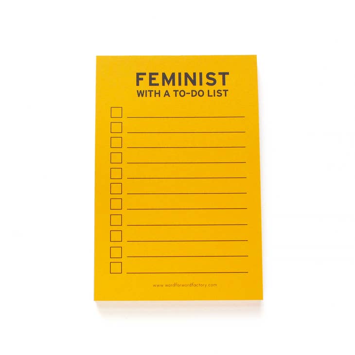 Feminist with a To-Do List Notepad