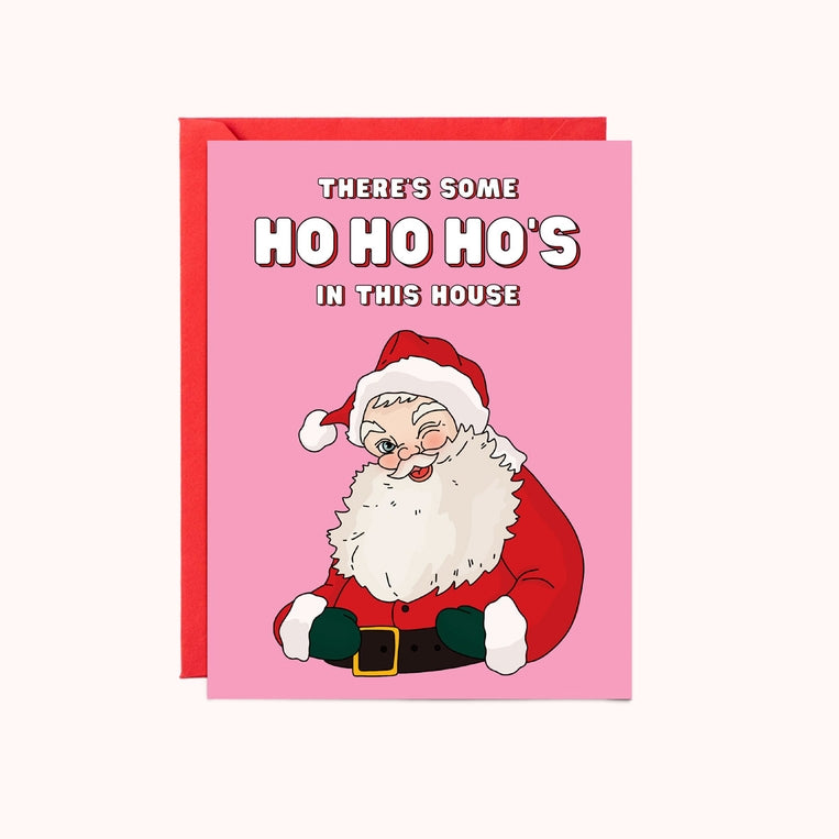Ho Ho Ho's in This House | Christmas Card