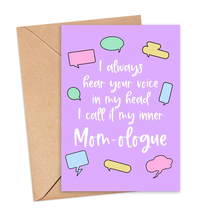 Inner Mom-ologue Mother's Day Card