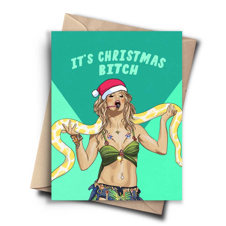 It's Christmas Bitch Christmas Card