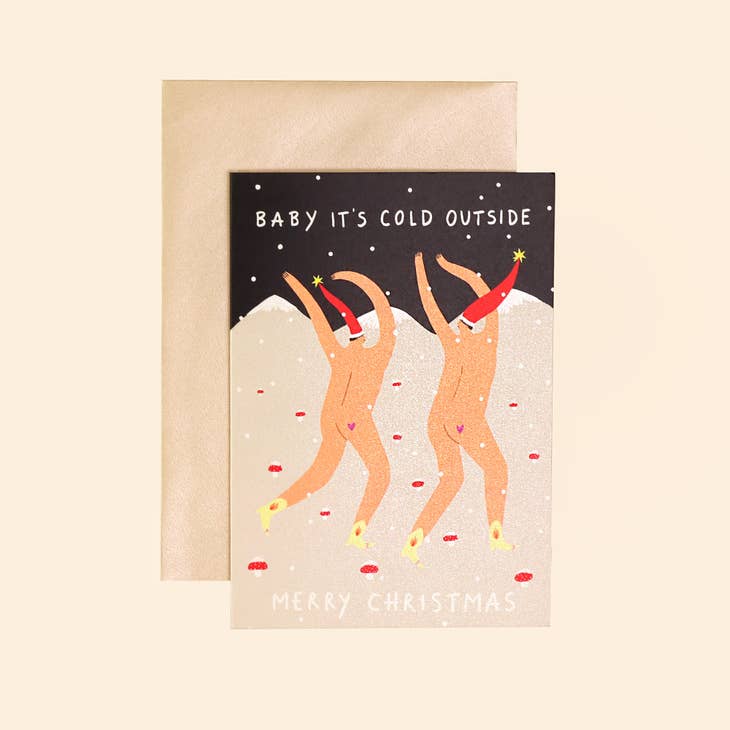 Baby It's Cold Outside Christmas Card