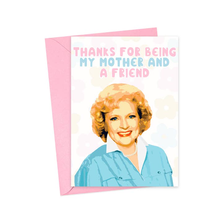 Betty White Mother's Day Card