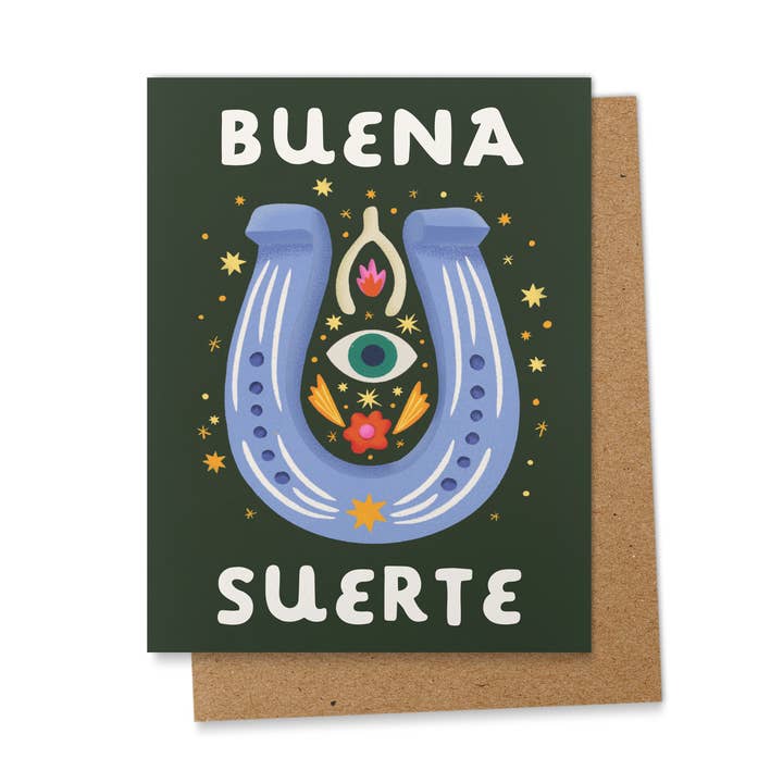 Buena Suerte- good Luck- Spanish Greeting Card