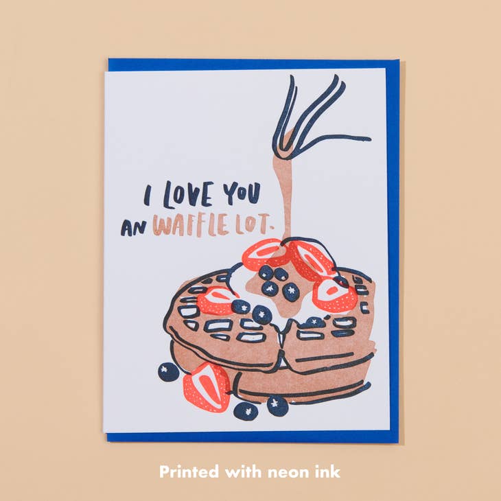 Waffle Lot Love Letterpress Greeting Card