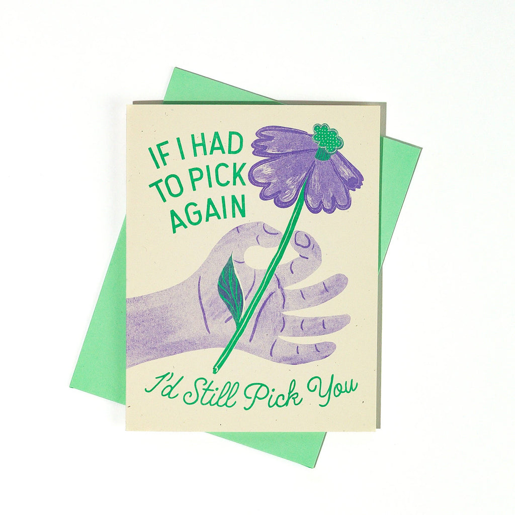 I'd Still Pick You Card | Hartford Prints