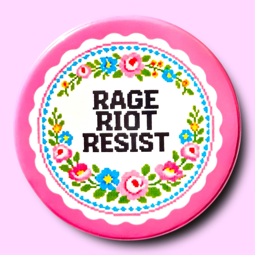 RAGE RIOT RESIST (Button or Magnet!): Pin / 1.25