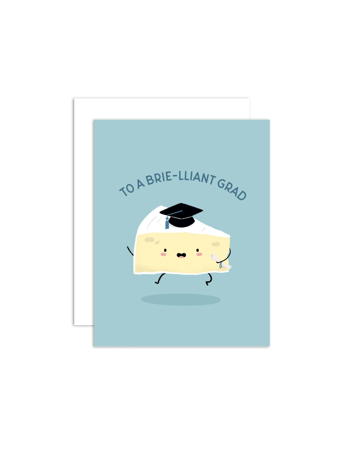 Brie-lliant Grad Card | Hartford Prints