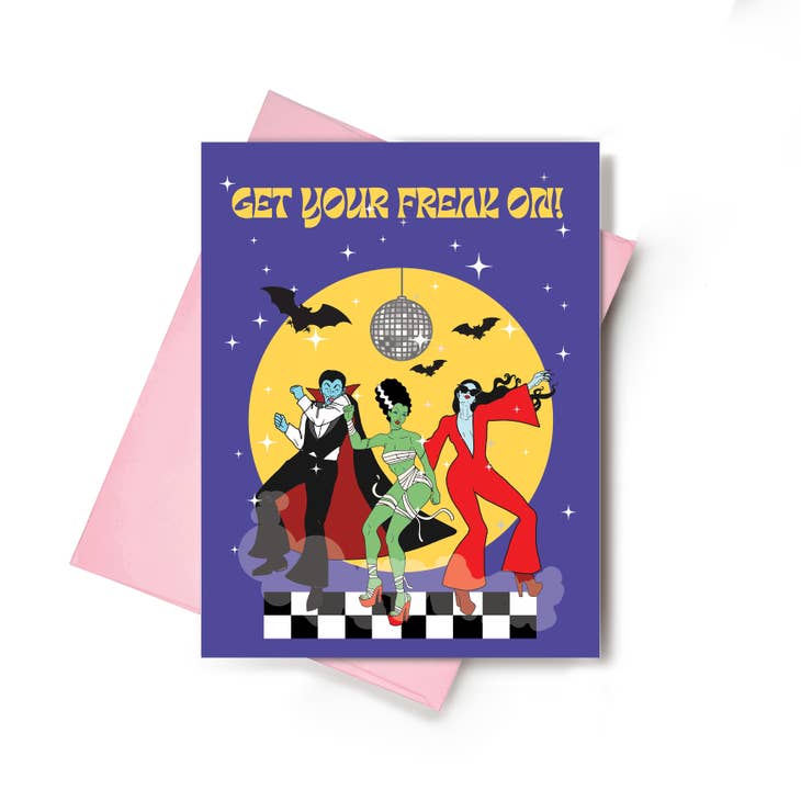 Get Your Freak On Halloween Card