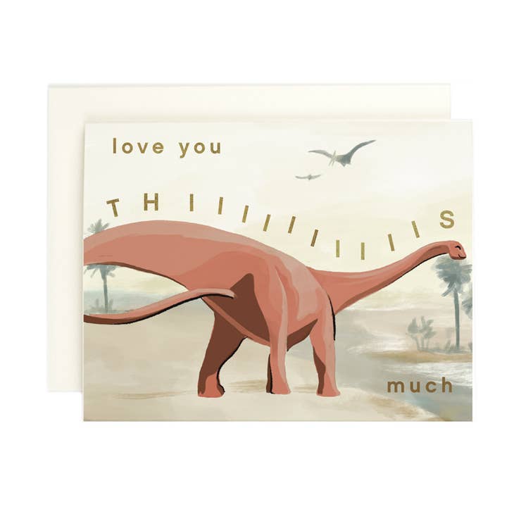 This Much - Dino Card