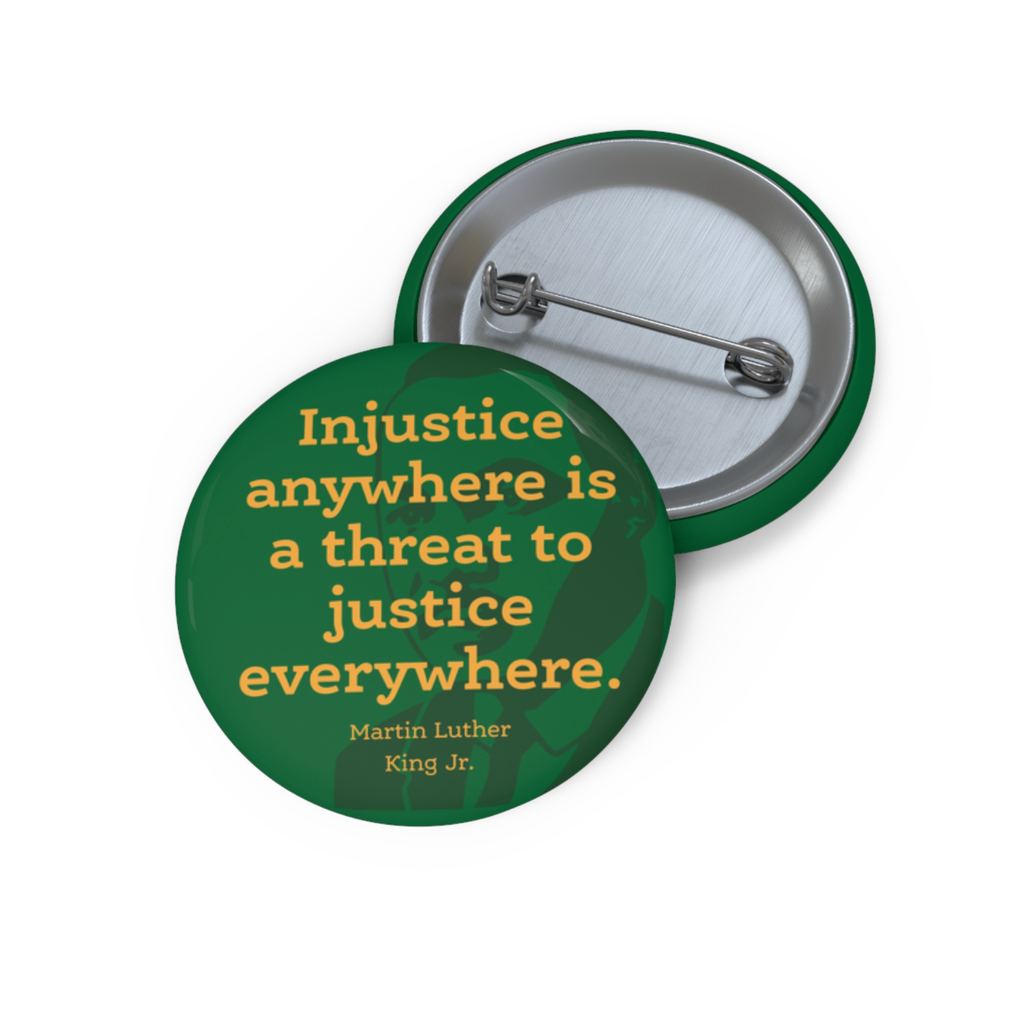 Injustice Button | Hartford Prints