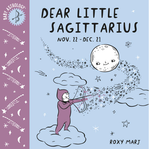 Dear Little Sagittarius Book