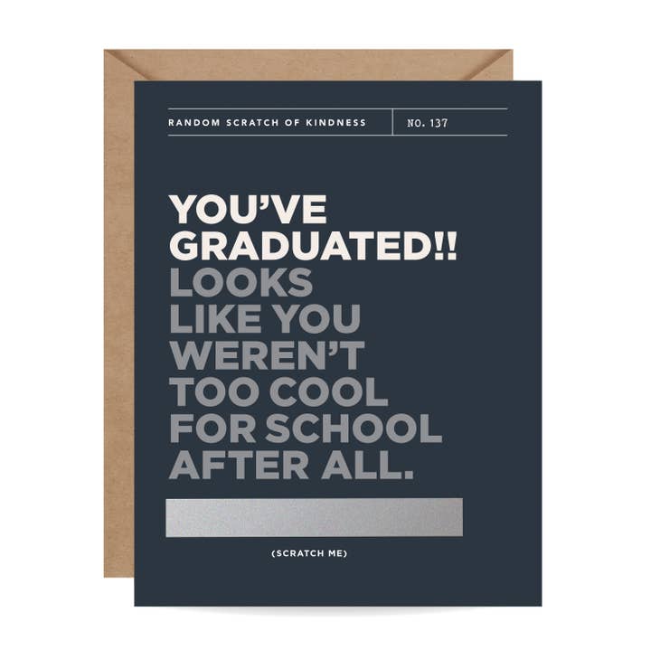 Too Cool for School Graduate Scratch-off Card