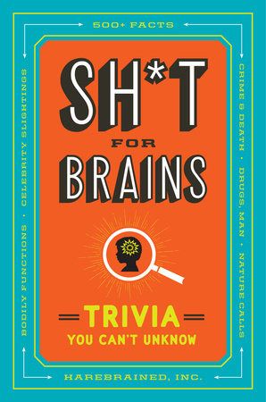 Sh*t for Brains Trivia Book