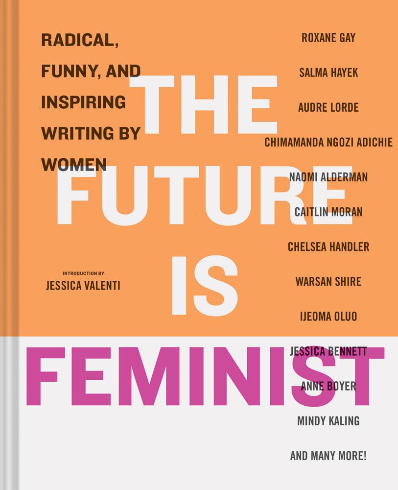 The Future is Feminist Book