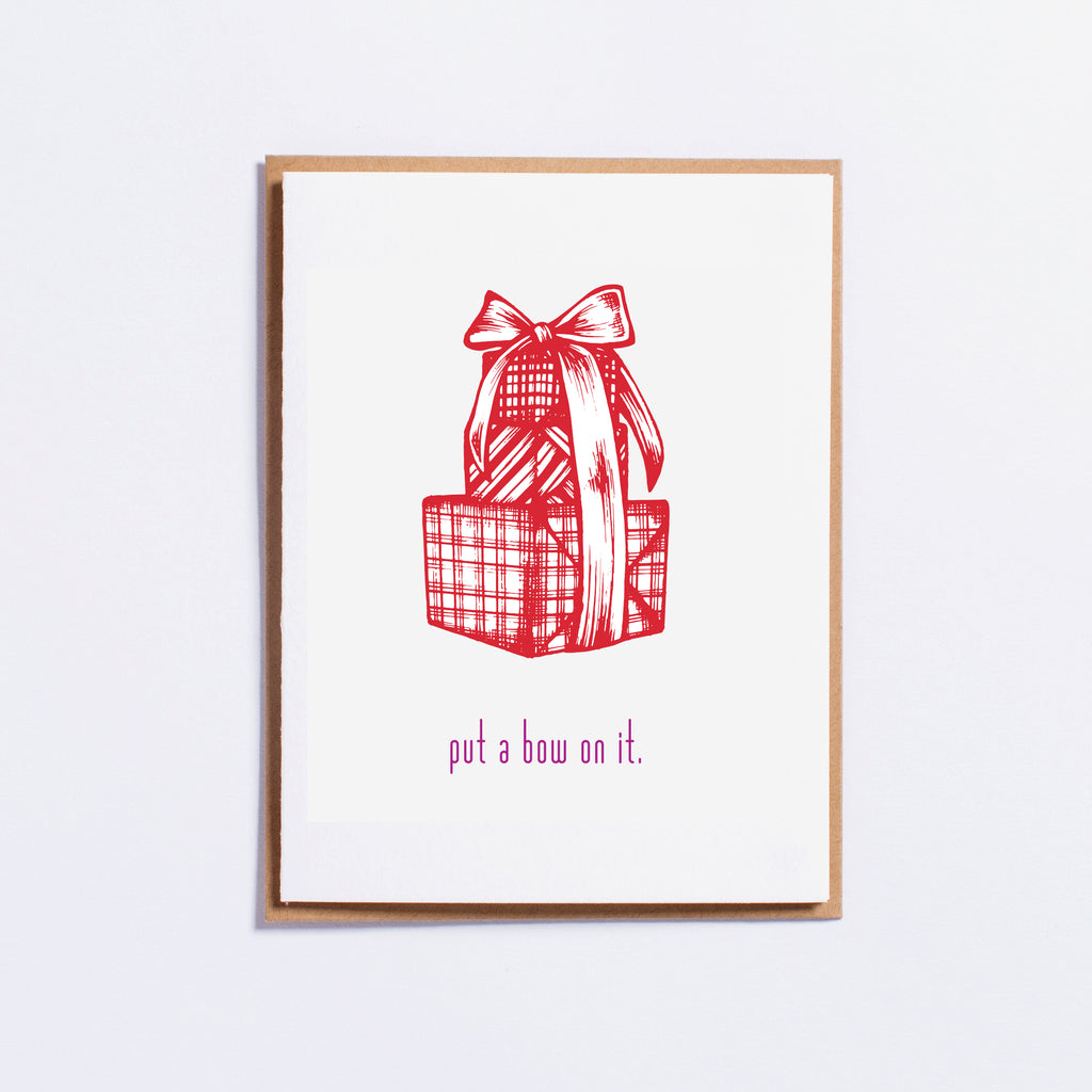 Holiday Put A Bow On It Card | Hartford Prints