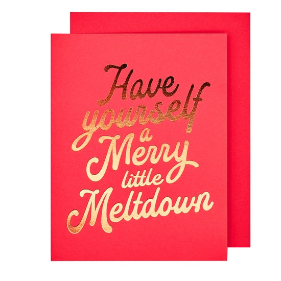 Merry Meltdown